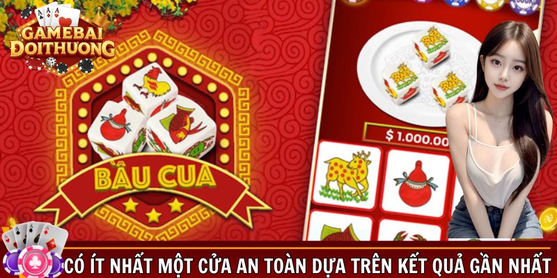 Có ít nhất một cửa an toàn dựa trên kết quả gần nhất