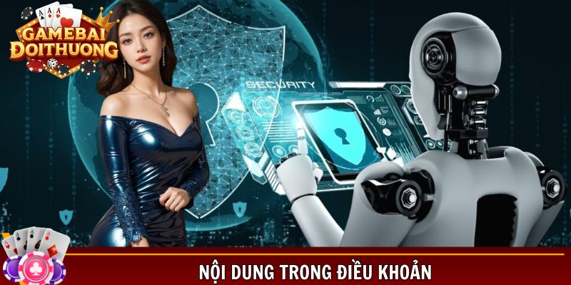 Chi tiết nội dung quy định rõ ràng trong điều khoản