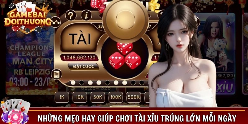 Khám phá các cửa cược chính trong tài xỉu đổi thưởng