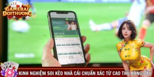 Kinh nghiệm soi kèo nhà cái