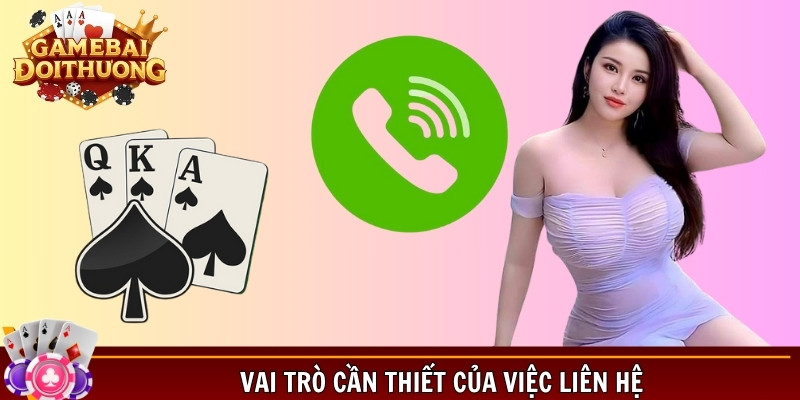 Vai trò cần thiết của việc liên hệ bạn nên biết